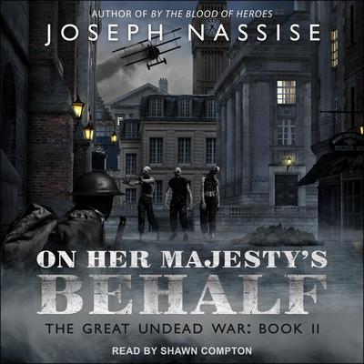 On Her Majesty's Behalf by Joseph Nassise audiobook