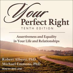 Your Perfect Right, Tenth Edition by Robert Alberti audiobook