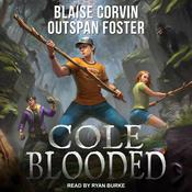 Cole Blooded by  Blaise Corvin audiobook