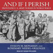 And If I Perish by  Evelyn M. Monahan audiobook