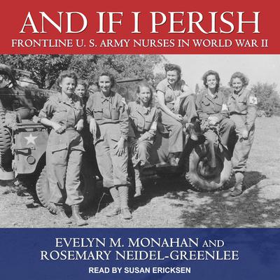 And If I Perish by Evelyn M. Monahan audiobook