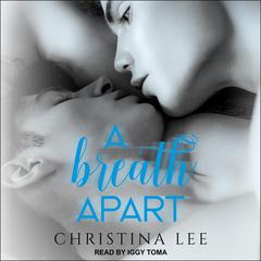 A Breath Apart by Christina Lee audiobook