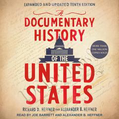 A Documentary History of the United States by Richard D. Heffner audiobook