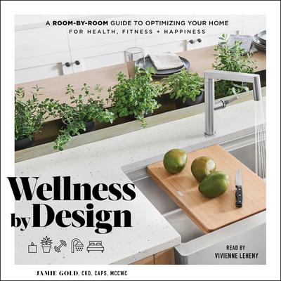 Wellness By Design by Jamie Gold audiobook