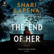 The End of Her by  Shari Lapena audiobook