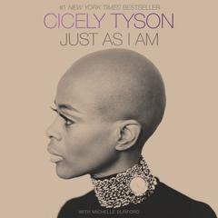 Just as I Am by Cicely Tyson audiobook