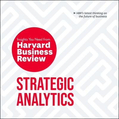 Strategic Analytics by Harvard Business Review audiobook