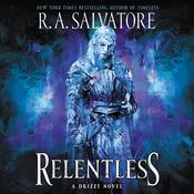 Relentless by  R. A. Salvatore audiobook