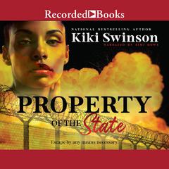 Property of the State by Kiki Swinson audiobook