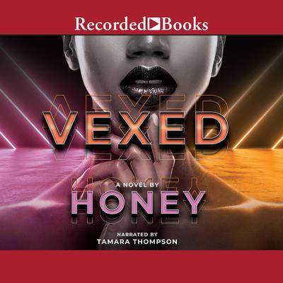 Vexed by Honey  audiobook