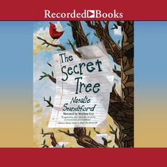 The Secret Tree by Natalie Standiford audiobook