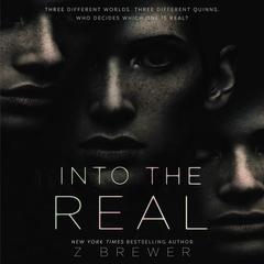 Into the Real by Z Brewer audiobook