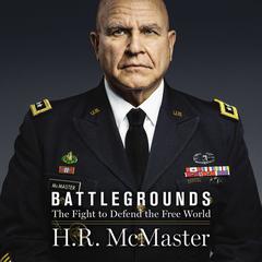 Battlegrounds by H. R. McMaster audiobook