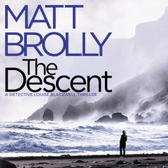 The Descent by Matt Brolly audiobook