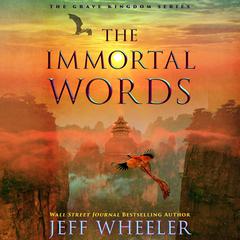 The Immortal Words by Jeff Wheeler audiobook