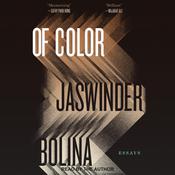 Of Color by  Jaswinder Bolina audiobook