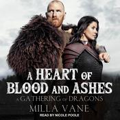 A Heart of Blood and Ashes by  Milla Vane audiobook