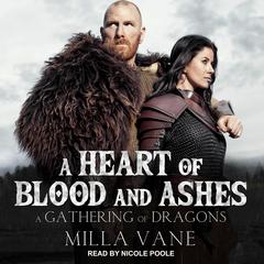 A Heart of Blood and Ashes by Milla Vane audiobook