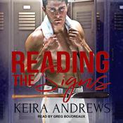 Reading the Signs by  Keira Andrews audiobook
