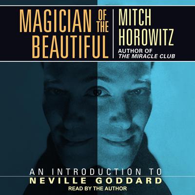 Magician of the Beautiful by Mitch Horowitz audiobook
