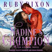 Nadine's Champion by  Ruby Dixon audiobook