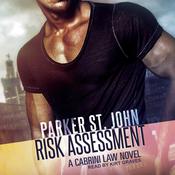 Risk Assessment by  Parker St. John audiobook