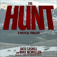 The Hunt by Jack Cashill audiobook