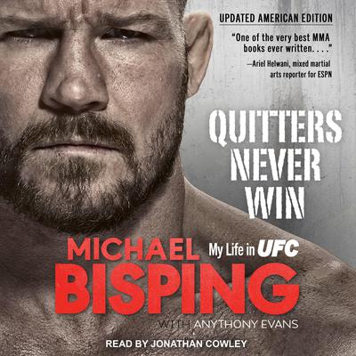 Quitters Never Win by Michael Bisping audiobook