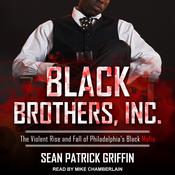 Black Brothers, Inc. by  Sean Patrick Griffin audiobook
