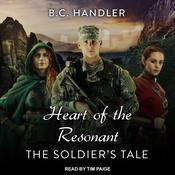 Heart of the Resonant by  B.C. Handler audiobook