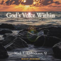 God's Voice Within by Mark E. Thibodeaux audiobook