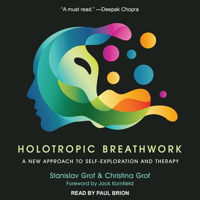 Holotropic Breathwork by Stanislav Grof audiobook