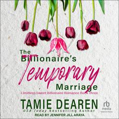 The Billionaire's Temporary Marriage by Tamie Dearen audiobook