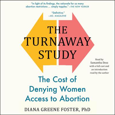 The Turnaway Study by Diana Greene Foster audiobook