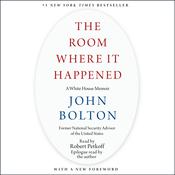 The Room Where It Happened by  John Bolton audiobook