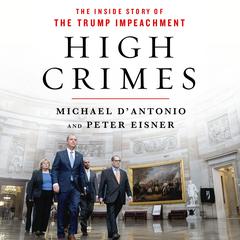 High Crimes by Michael D'Antonio audiobook