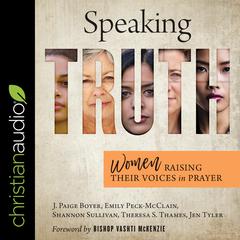 Speaking Truth by J. Paige Boyer audiobook