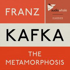 The Metamorphosis by Franz Kafka audiobook
