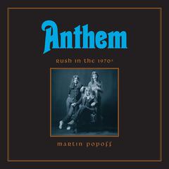 Anthem by Martin Popoff audiobook