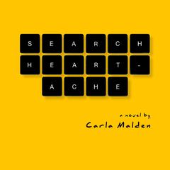 Search Heartache by Carla Malden audiobook