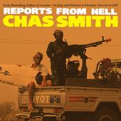 Reports from Hell by  Chas Smith audiobook