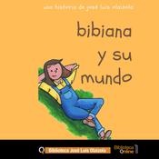 Bibiana y su mundo by  José Luis Olaizola audiobook