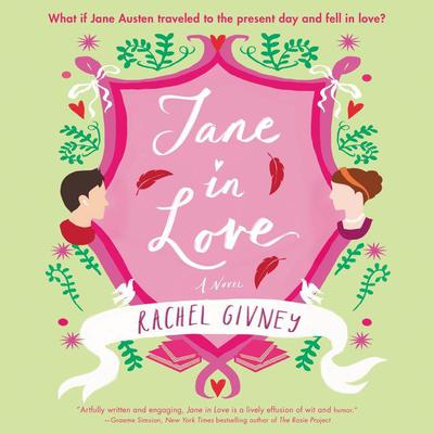 Jane in Love by Rachel Givney audiobook