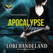 Apocalypse Happens by  Lori Handeland audiobook