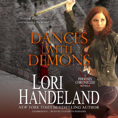Dances with Demons by Lori Handeland audiobook