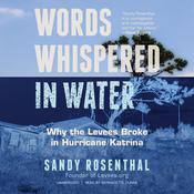 Words Whispered in Water by  Sandy Rosenthal audiobook