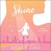 Shine by  Jessica Jung audiobook