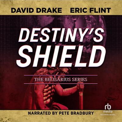 Destiny's Shield by Eric Flint audiobook