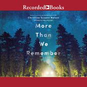 More Than We Remember by  Christina Suzann  Nelson audiobook
