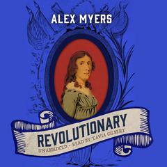 Revolutionary by Alex Myers audiobook